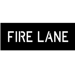 Fire Lane Stencil