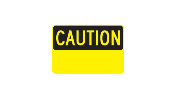 Caution Sign custom