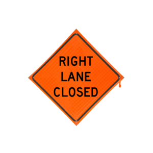 Right Lane Closed Roll-up Sign