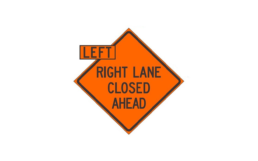Left and Right Lane Closed Rollup Sign Traffic Safety Supply Company