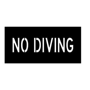 NO DIVING Stencil