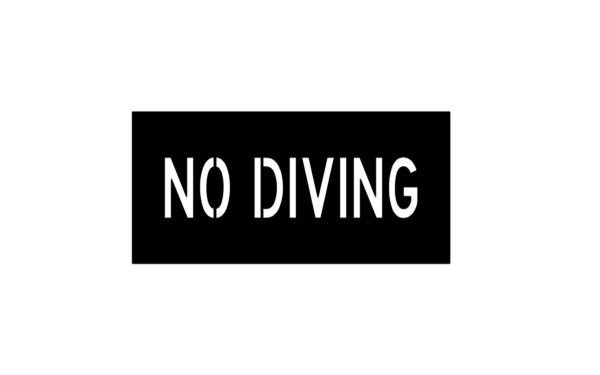 NO DIVING Stencil