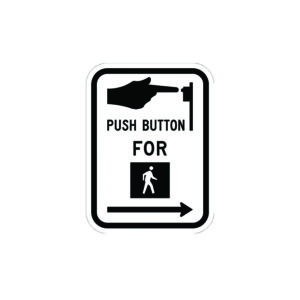 Push Button For Walk Signal Sign R10-3