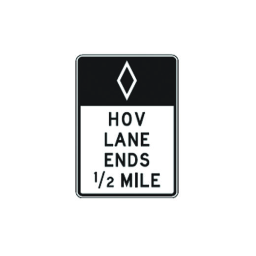 HOV Lane Ends (Distance) (Postmount) Sign R312b Traffic Safety