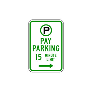 Pay Parking (Time Limit) Sign R7-21a
