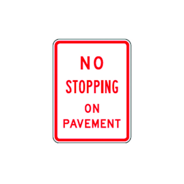 No Stopping on Pavement Sign R8-5