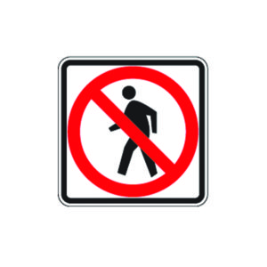 No Pedestrians Sign R9-3