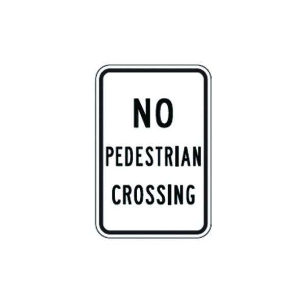 No Pedestrians Crossing Sign R9-3a