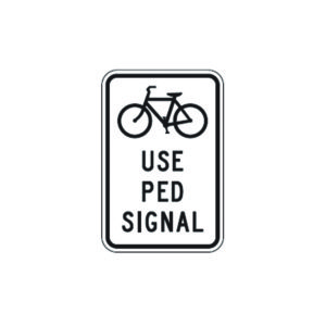 Bicycles Use Ped Signal Sign R9-5