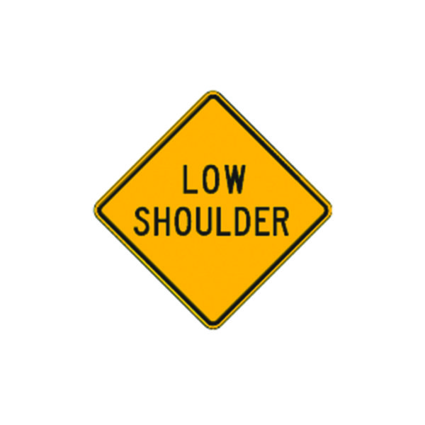 Low Shoulder Sign W8-9
