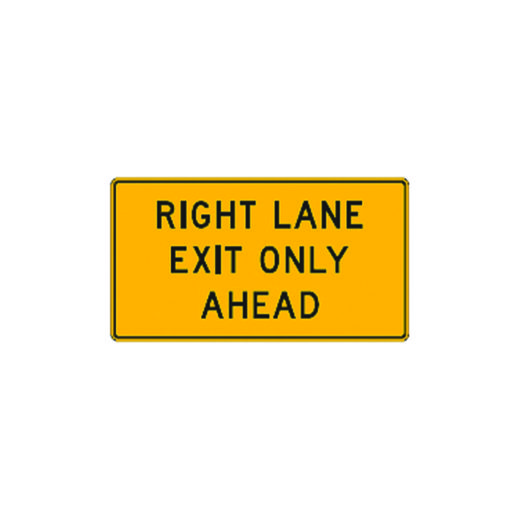 Right Lane Exit Only Ahead Sign W97R Traffic Safety Supply Company
