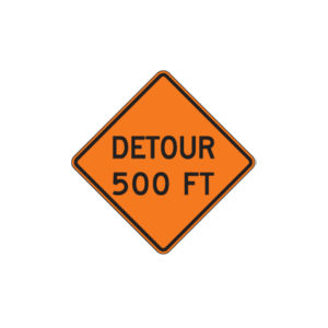 Detour 500 FT Sign W20-2