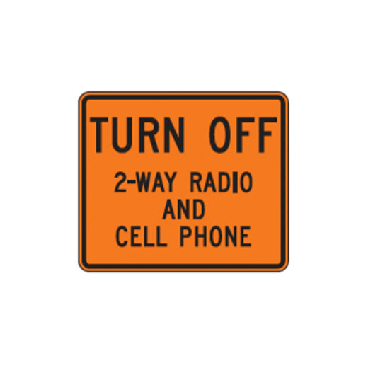 Turn Off 2way Radio and Cell Phone Sign W222 Traffic Safety Supply