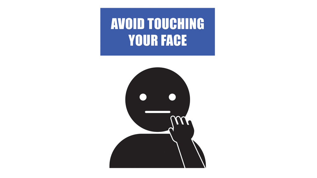 Avoid Touching Your Face Sign - Traffic Safety Supply Company